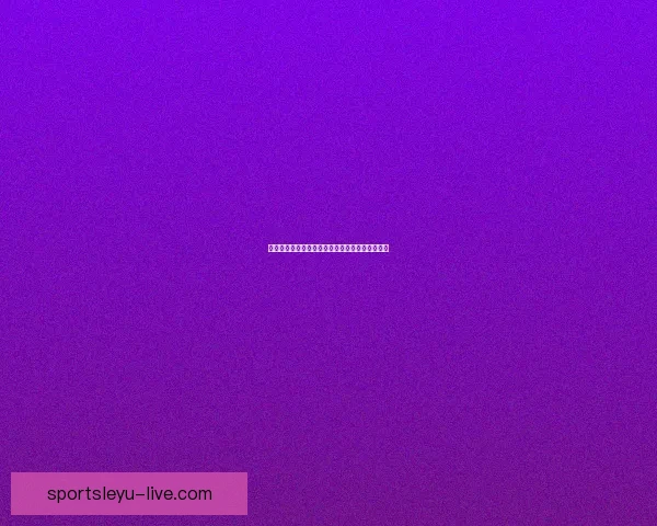 乐鱼体育下载全新体验指南助你畅享赛事精彩瞬间